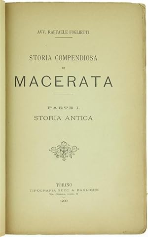 Bild des Verkufers fr STORIA COMPENDIOSA DI MACERATA. Parte I: Storia Antica.: zum Verkauf von Bergoglio Libri d'Epoca