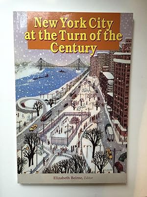 Seller image for New York City at the Turn of the Century A Conference on Contemporary Culture for sale by WellRead Books A.B.A.A.