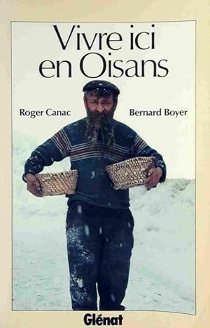 Vivre ici en Oisans