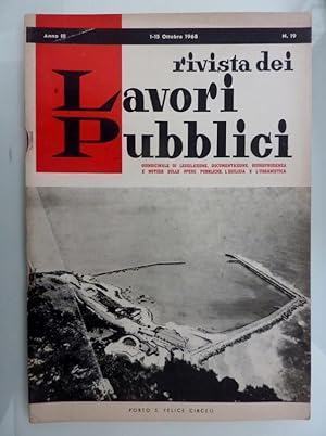 Immagine del venditore per RIVISTA DEI LAVORI PUBBLICI Anno III n. 1 - 15 Ottobre 1968 venduto da Historia, Regnum et Nobilia