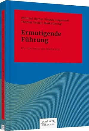 Seller image for Ermutigende Fhrung : Fr eine Kultur des Wachstums for sale by AHA-BUCH GmbH