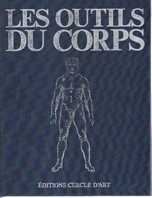 Les outils du corps