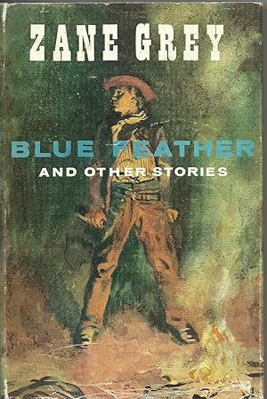 Seller image for Blue Feather and Other Stories for sale by Sean Bourke