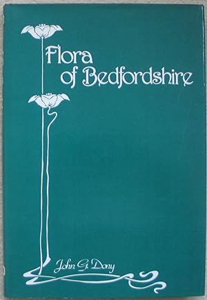 Imagen del vendedor de Flora of Bedfordshire a la venta por Brian P. Martin Antiquarian and Collectors' Books