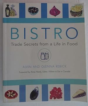 Bistro - Trade Secrets from a Life in Food
