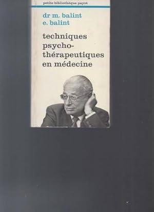 Techniques psycho-thérapeutiques en médecine