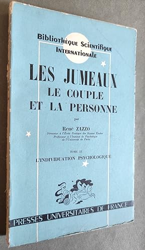 Seller image for Les Jumeaux, le Couple et la Personne. II : L'individuation psychologique. for sale by Librairie Pique-Puces