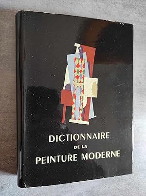 Image du vendeur pour Dictionnaire de la Peinture Moderne. mis en vente par Librairie Pique-Puces