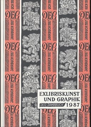Exlibriskunst und Graphik. Jahrbuch 1987. Mit zahlreichen Abbildungen.