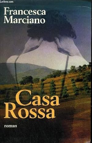 Image du vendeur pour CASA ROSSA - ROMAN. mis en vente par Le-Livre
