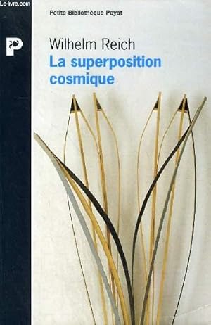 Image du vendeur pour LA SUPERPOSITION COSMIQUE - PETITE BIBLIOTHEQUE PAYOT N368. mis en vente par Le-Livre