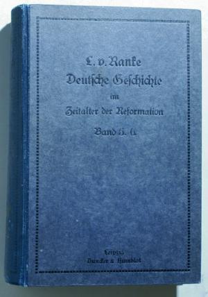 Seller image for Deutsche Geschichte im Zeitalter der Reformation Band 5.+ 6. for sale by Baues Verlag Rainer Baues 