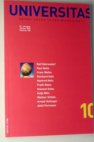 Edition Universitas. Orientierung in der wissenswelt. 10 / 2004. Nr. 700. hrsg. von Christian Rot...