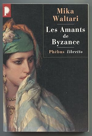 Bild des Verkufers fr Les Amants de Byzance zum Verkauf von LibrairieLaLettre2