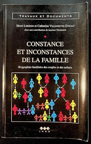 Seller image for Constance et inconstances de la famille - Biographies familiales des couples et des enfants for sale by LibrairieLaLettre2