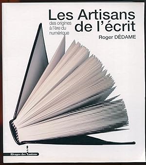 Imagen del vendedor de Les Artisans de l'crit des origines  l're du numrique a la venta por LibrairieLaLettre2