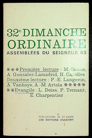 Seller image for 32e dimanche ordinaire - Assembles du Seigneur 63 for sale by LibrairieLaLettre2