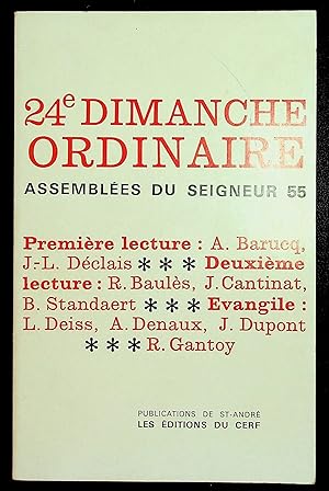 Seller image for 24e dimanche ordinaire - Assembles du Seigneur 55 for sale by LibrairieLaLettre2