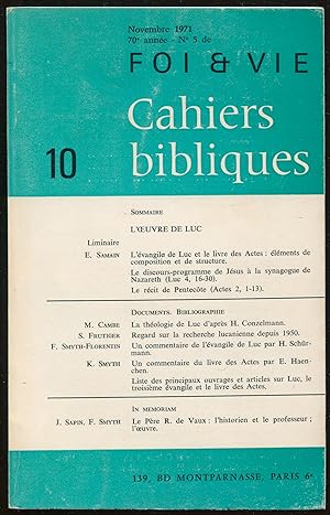 Bild des Verkufers fr Cahiers bibliques n10. Novembre 1971, 70e anne, n5 de Foi et Vie - L'Oeuvre de Luc zum Verkauf von LibrairieLaLettre2