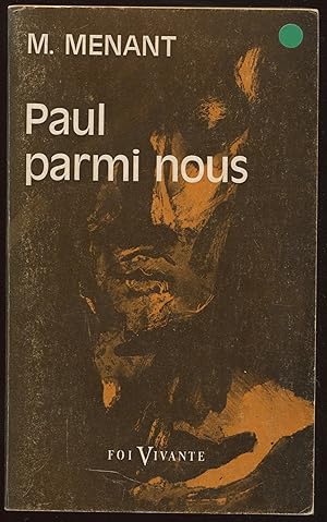 Seller image for Paul parmi nous for sale by LibrairieLaLettre2