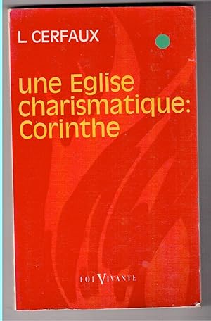 Imagen del vendedor de Une Eglise charismatique : Corinthe a la venta por LibrairieLaLettre2