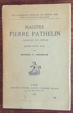 Image du vendeur pour Maistre Pierre Pathelin - Farce du XVe sicle mis en vente par LibrairieLaLettre2