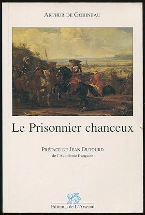 Image du vendeur pour Le Prisonnier chanceux mis en vente par LibrairieLaLettre2