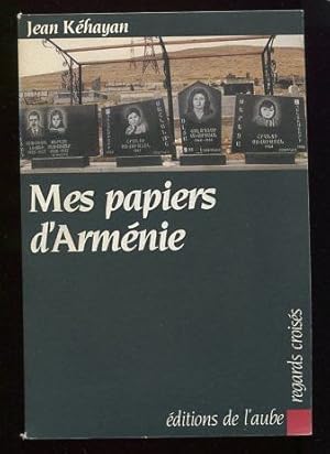 Image du vendeur pour Mes papiers d'Armnie mis en vente par LibrairieLaLettre2