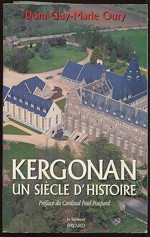 Imagen del vendedor de Kergonan - Un sicle d'histoire a la venta por LibrairieLaLettre2