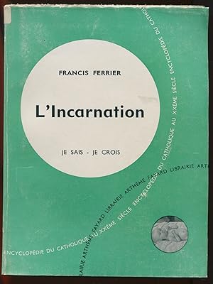 Seller image for L'Incarnation for sale by LibrairieLaLettre2