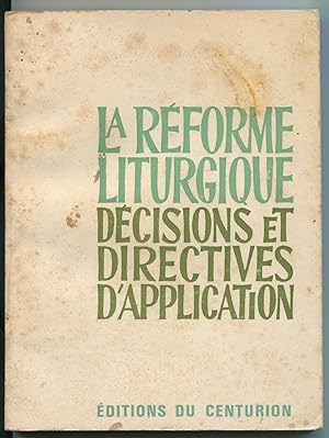 Seller image for La rforme liturgique - Dcisions et directives d'application for sale by LibrairieLaLettre2