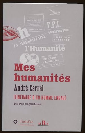 Image du vendeur pour Mes humanits - Itinraire d'un homme engag mis en vente par LibrairieLaLettre2