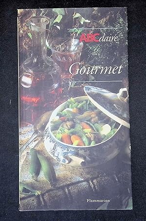 Seller image for L'abcdaire du Gourmet for sale by LibrairieLaLettre2