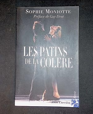 Image du vendeur pour Les patins de la colre. Prface de Guy Drut mis en vente par LibrairieLaLettre2