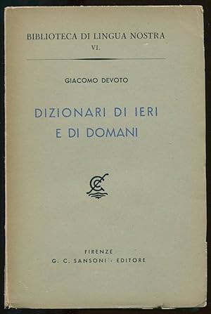 Immagine del venditore per Dizionari di ieri e di domani venduto da LibrairieLaLettre2