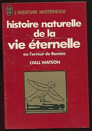 Image du vendeur pour Histoire naturelle de la vie ternelle ou l'erreur de Romo mis en vente par LibrairieLaLettre2