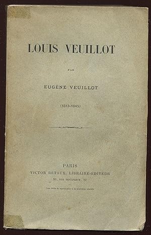 Seller image for Louis Veuillot (1813-1845) for sale by LibrairieLaLettre2