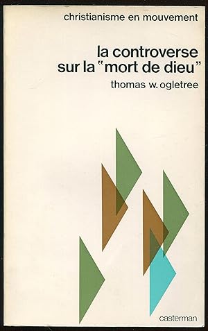 Bild des Verkufers fr La controverse sur la "mort de Dieu" zum Verkauf von LibrairieLaLettre2