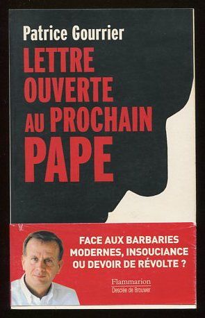 Bild des Verkufers fr Lettre ouverte au prochaine pape zum Verkauf von LibrairieLaLettre2