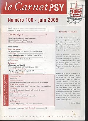 Imagen del vendedor de Le Carnet PSY n100, juin 2005 - Psychanalyse et sexualit aujourd'hui a la venta por LibrairieLaLettre2