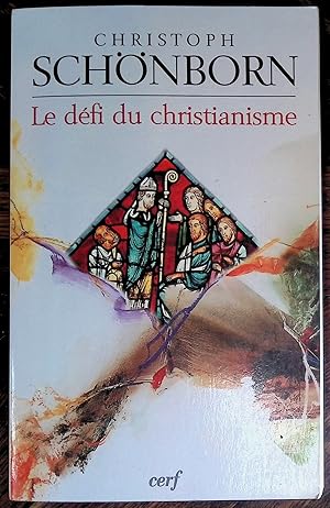 Imagen del vendedor de Le dfi du christianisme a la venta por LibrairieLaLettre2