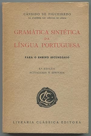 Bild des Verkufers fr Gramatica Sinttica da Lingua Porteguesa para o ensino secundario zum Verkauf von LibrairieLaLettre2