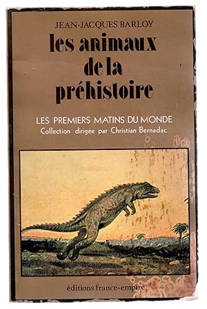 Seller image for Les animaux de la prhistoire for sale by LibrairieLaLettre2