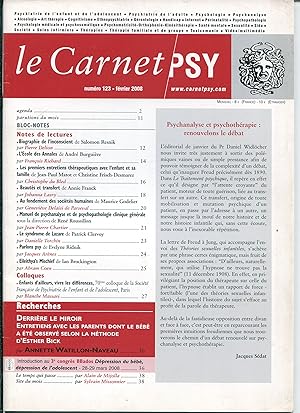 Seller image for Le Carnet PSY n123, fvrier 2008 - Recherches : Derrire le miroir Entretiens avec les parents dont la bb a t observ selon la mthode d'Esther Bick for sale by LibrairieLaLettre2