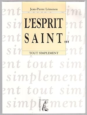 Seller image for L'esprit saint. for sale by LibrairieLaLettre2