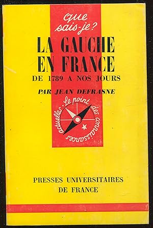 Seller image for La Gauche en France de 1789  nos jours for sale by LibrairieLaLettre2