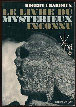Seller image for Le livre du mystrieux inconnu for sale by LibrairieLaLettre2