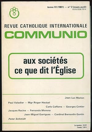 Bild des Verkufers fr Revue catholique internationale Communio Tome VI (1981), n2 (mars-avril) - Aux socits ce que dit l'Eglise zum Verkauf von LibrairieLaLettre2