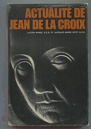 Imagen del vendedor de Actualit de Jean de la Croix a la venta por LibrairieLaLettre2