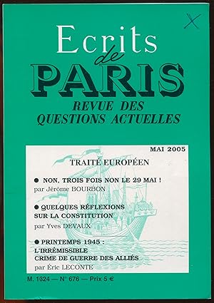Image du vendeur pour Ecrits de Paris. Revue des questions actuelles n676, mai 2005 - Trait europen mis en vente par LibrairieLaLettre2